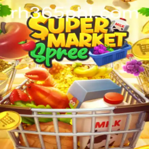 Exploring the Thrilling World of SupermarketSpree with RH 365