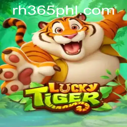 Discover the Thrilling World of LuckyTiger: Rules and Gameplay with RH 365